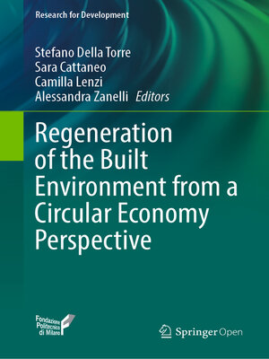 cover image of Regeneration of the Built Environment from a Circular Economy Perspective